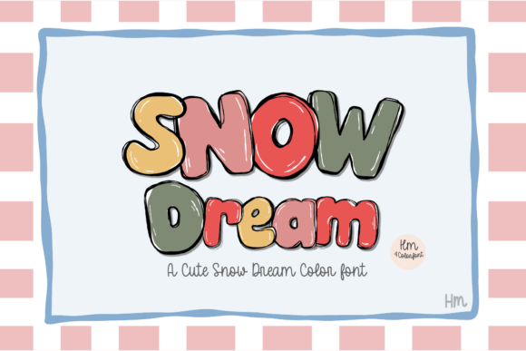 Exploring the Whimsical World of the Snow Dream Font