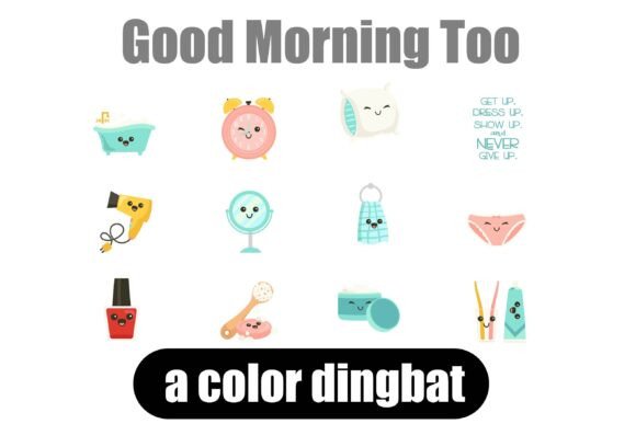Good Morning Too: A Dingbat Font That Brings Kawaii Charm to Your Creations