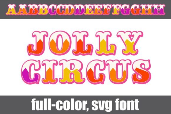 Jolly Circus: A Color Font That Brings the Carnival to Your Designs