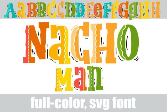 Nacho Man: A Festive Font for Bold, Colorful Designs